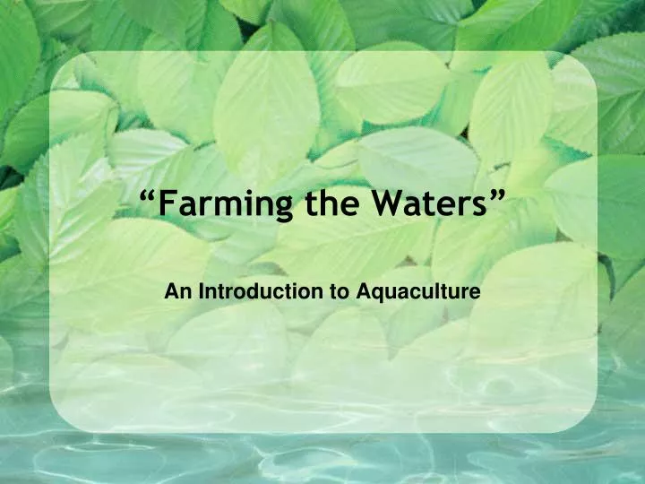 farming the waters