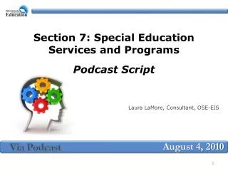 Section 7: Special Education Services and Programs Podcast Script