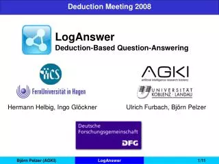 LogAnswer Deduction-Based Question-Answering