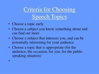 Criteria for Choosing Speech Topics