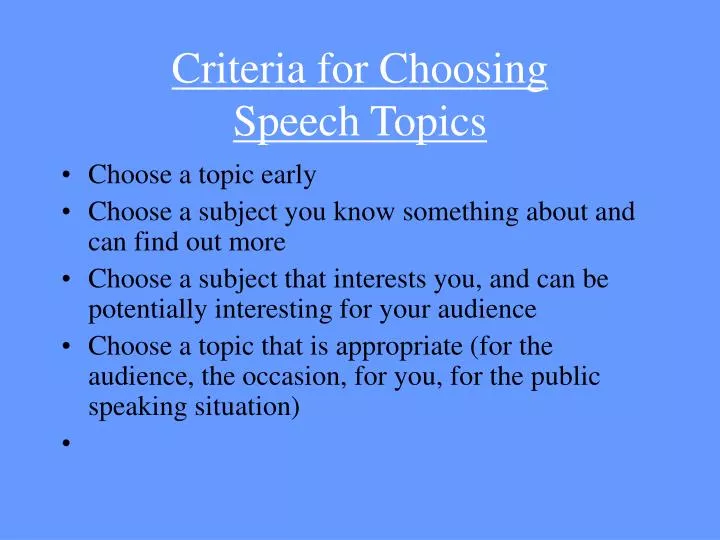 criteria for choosing speech topics