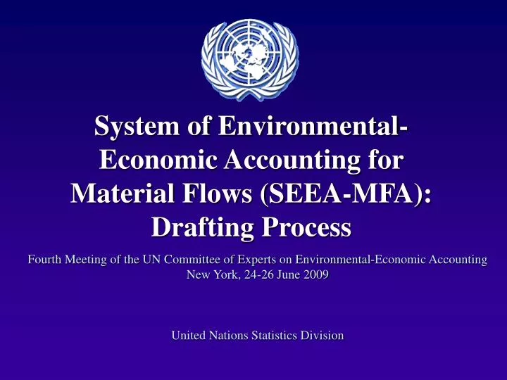 system of environmental economic accounting for material flows seea mfa drafting process