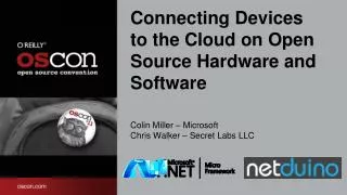 Connecting Devices to the Cloud on Open Source Hardware and Software