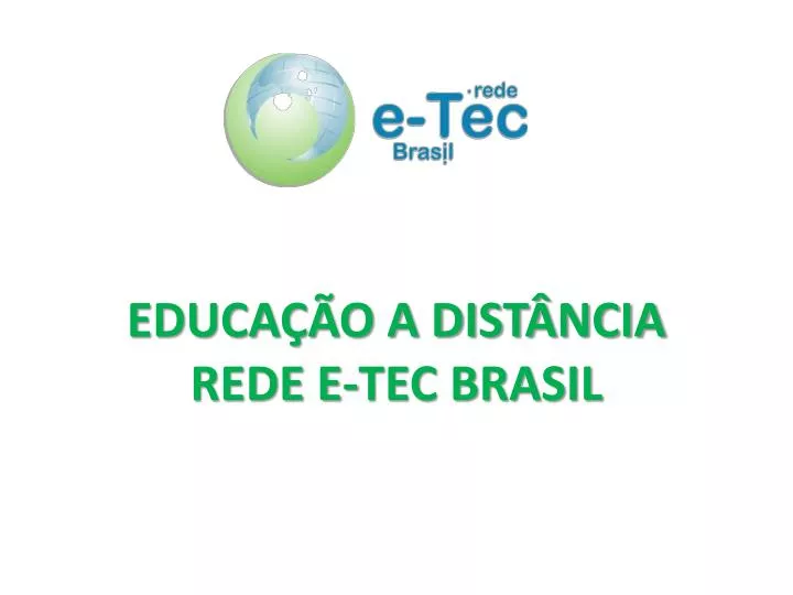 educa o a dist ncia rede e tec brasil