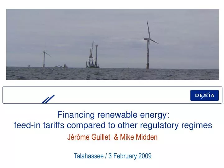 financing renewable energy feed in tariffs compared to other regulatory regimes