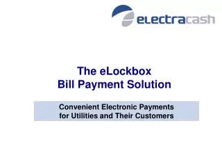 The eLockbox Bill Payment Solution