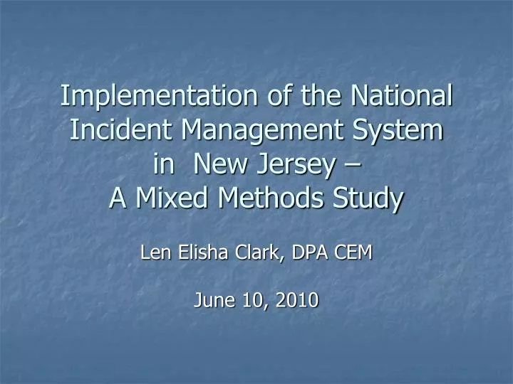 implementation of the national incident management system in new jersey a mixed methods study