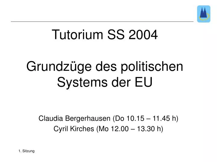 tutorium ss 2004 grundz ge des politischen systems der eu