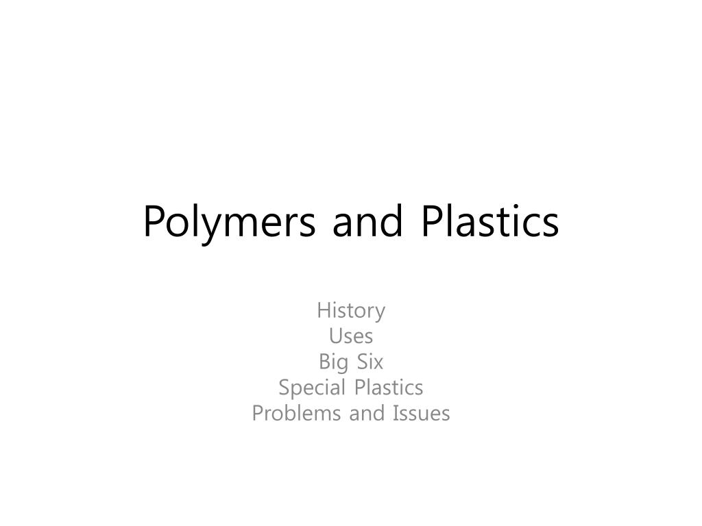 PPT - Polymers and Plastics PowerPoint Presentation, free download - ID ...
