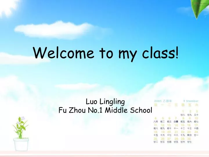 welcome to my class luo lingling fu zhou no 1 middle school