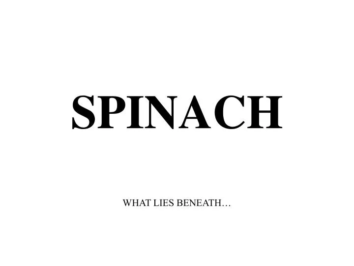 spinach