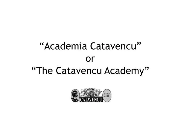 academia catavencu or the catavencu academy
