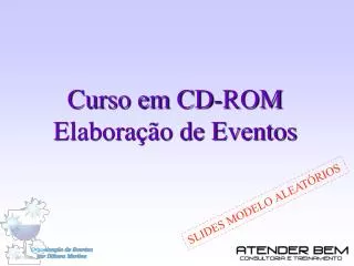 Curso em CD-ROM Elaboração de Eventos