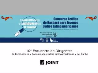 10 ° Encuentro de Dirigentes de Instituciones y Comunidades Judías Latinoamericanas y del Caribe