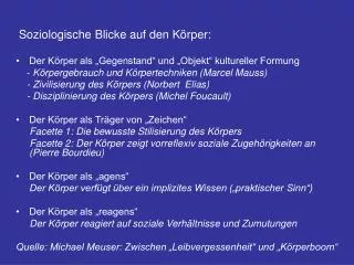 Soziologische Blicke auf den Körper: