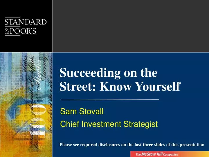 succeeding on the street know yourself