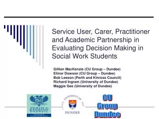 Service User, Carer, Practitioner and Academic Partnership in Evaluating Decision Making in Social Work Students