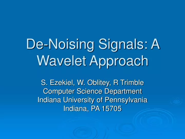 de noising signals a wavelet approach