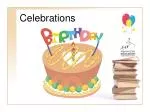 Celebrations - slide 1