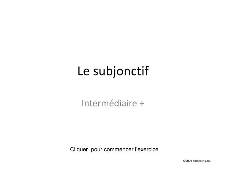 le subjonctif