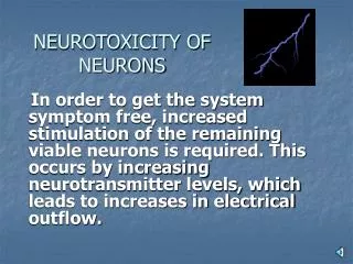 NEUROTOXICITY OF NEURONS