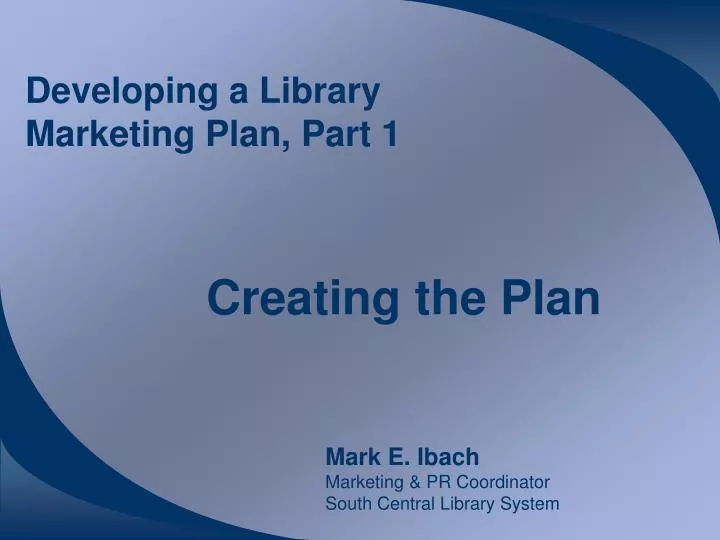 developing a library marketing plan part 1