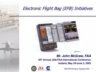 Electronic Flight Bag (EFB) Initiatives