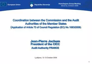 Coordination between the Commission and the Audit Authorities of the Member States ( Application of Article 73 of Counci