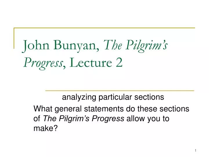 john bunyan the pilgrim s progress lecture 2