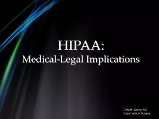 HIPAA: Medical-Legal Implications