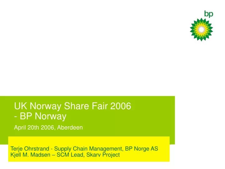 uk norway share fair 2006 bp norway april 20th 2006 aberdeen