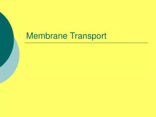 membrane transport