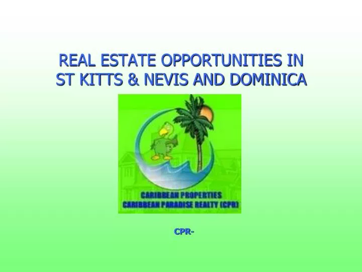 real estate opportunities in st kitts nevis and dominica