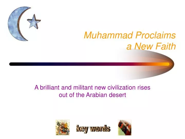 muhammad proclaims a new faith