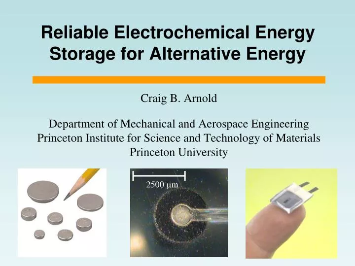 reliable electrochemical energy storage for alternative energy