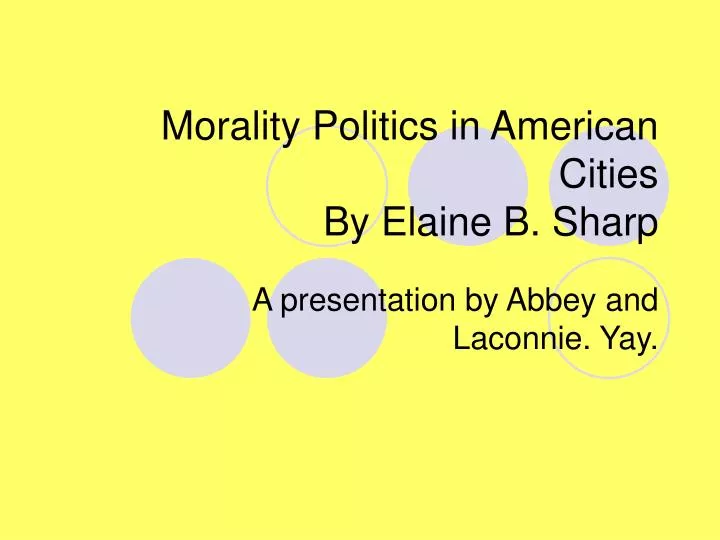 morality politics in american cities by elaine b sharp
