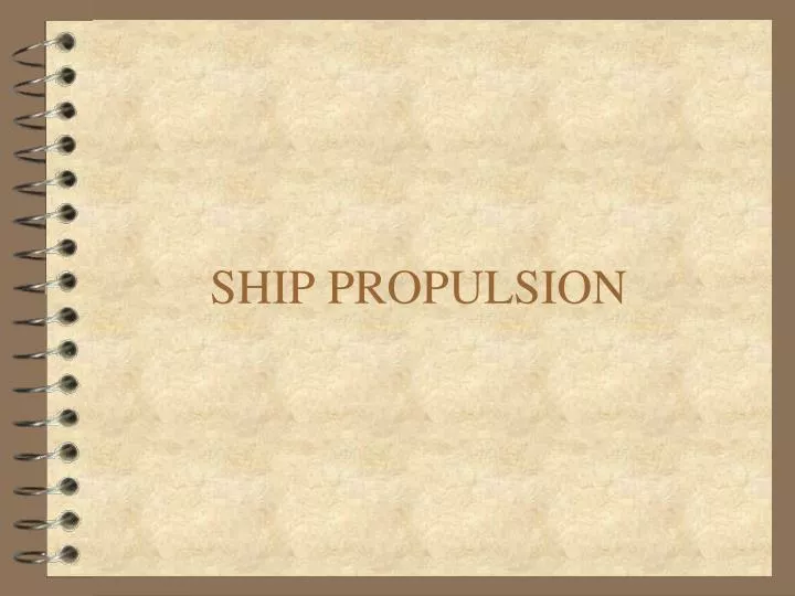 ship propulsion