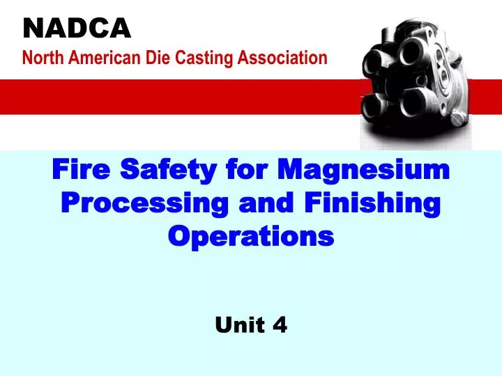 fire safety for magnesium processing and finishing operations