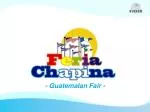 - Guatemalan Fair -