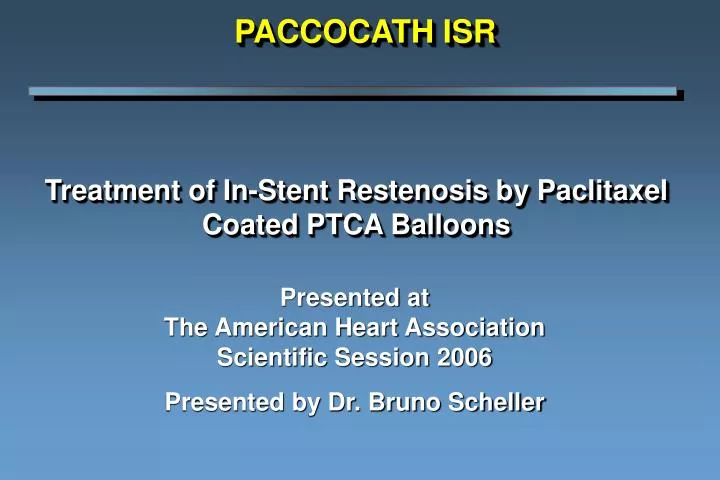 treatment of in stent restenosis by paclitaxel coated ptca balloons