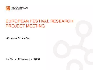 EUROPEAN FESTIVAL RESEARCH PROJECT MEETING