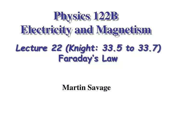 physics 122b electricity and magnetism