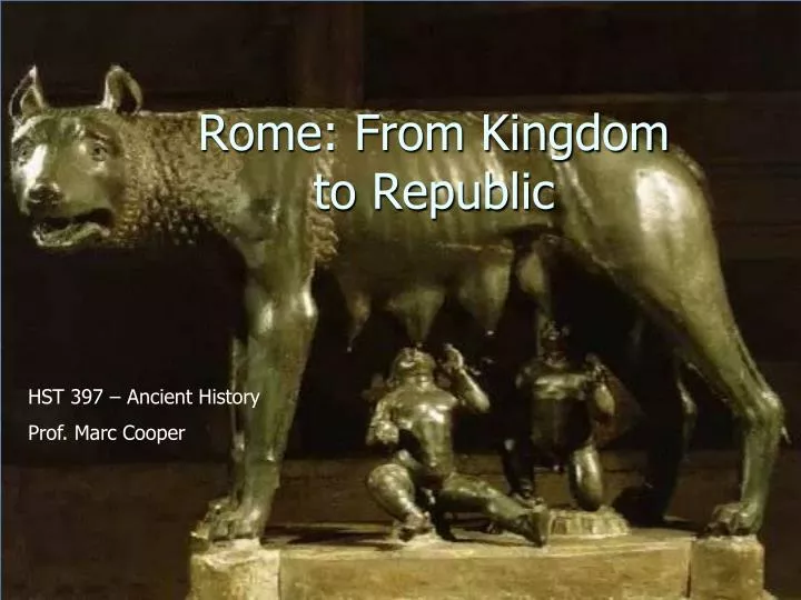 rome from kingdom to republic
