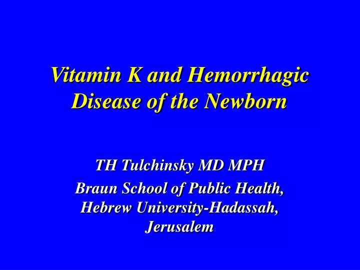 vitamin k and hemorrhagic disease of the newborn