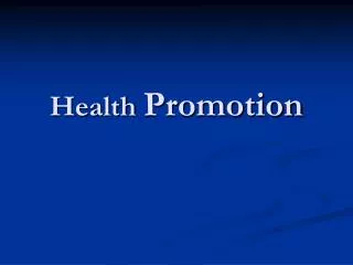 Health Promotion