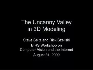 The Uncanny Valley in 3D Modeling