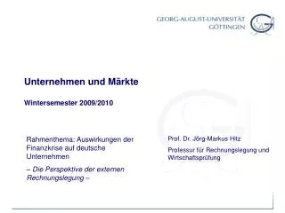 Unternehmen und Märkte Wintersemester 2009/2010