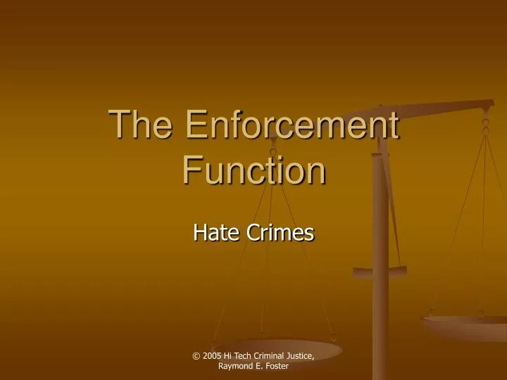 the enforcement function