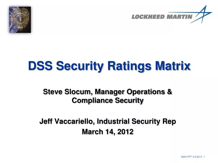dss security ratings matrix