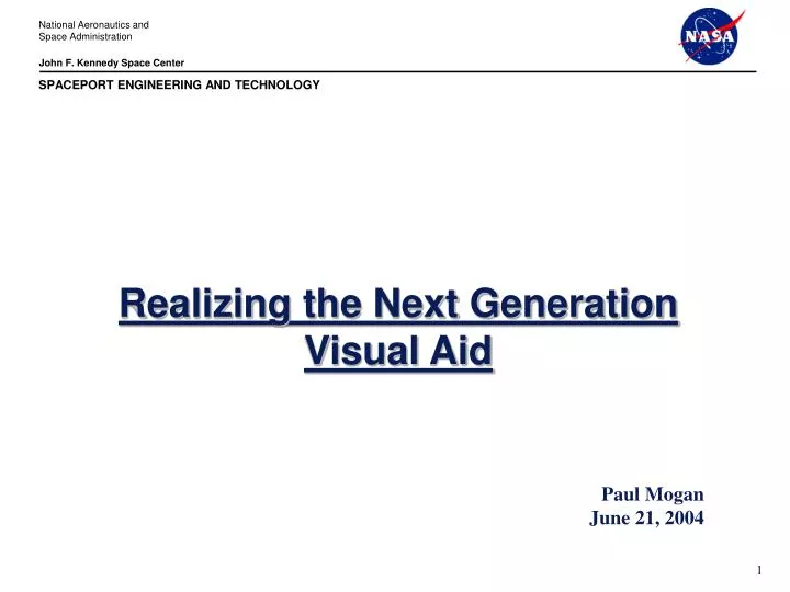 realizing the next generation visual aid